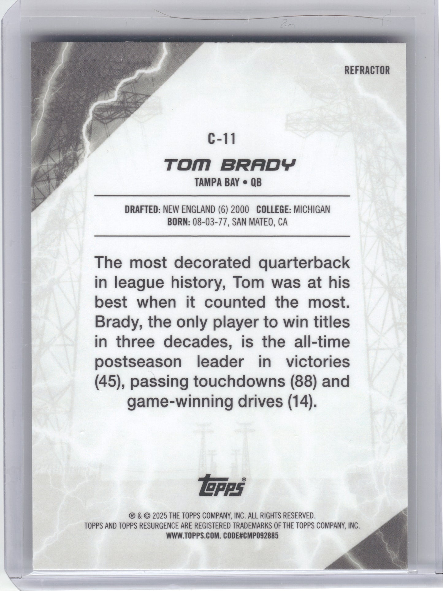 2024 Topps Resurgence #C-11 Tom Brady Conductors Tampa Bay Buccaneers