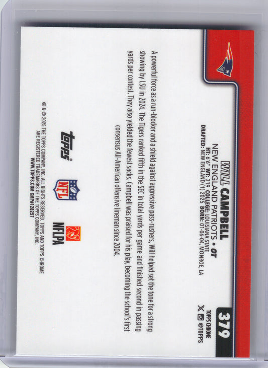2025 Topps Chrome #379 Will Campbell X-Fractor New England Patriots RC