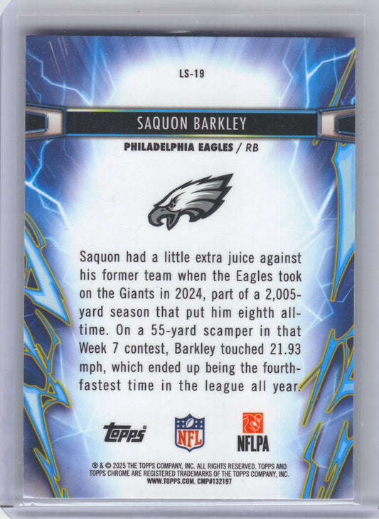 2025 Topps Chrome Cosmic #LS-19 Saquon Barkley Light Speed Philadelphia Eagles