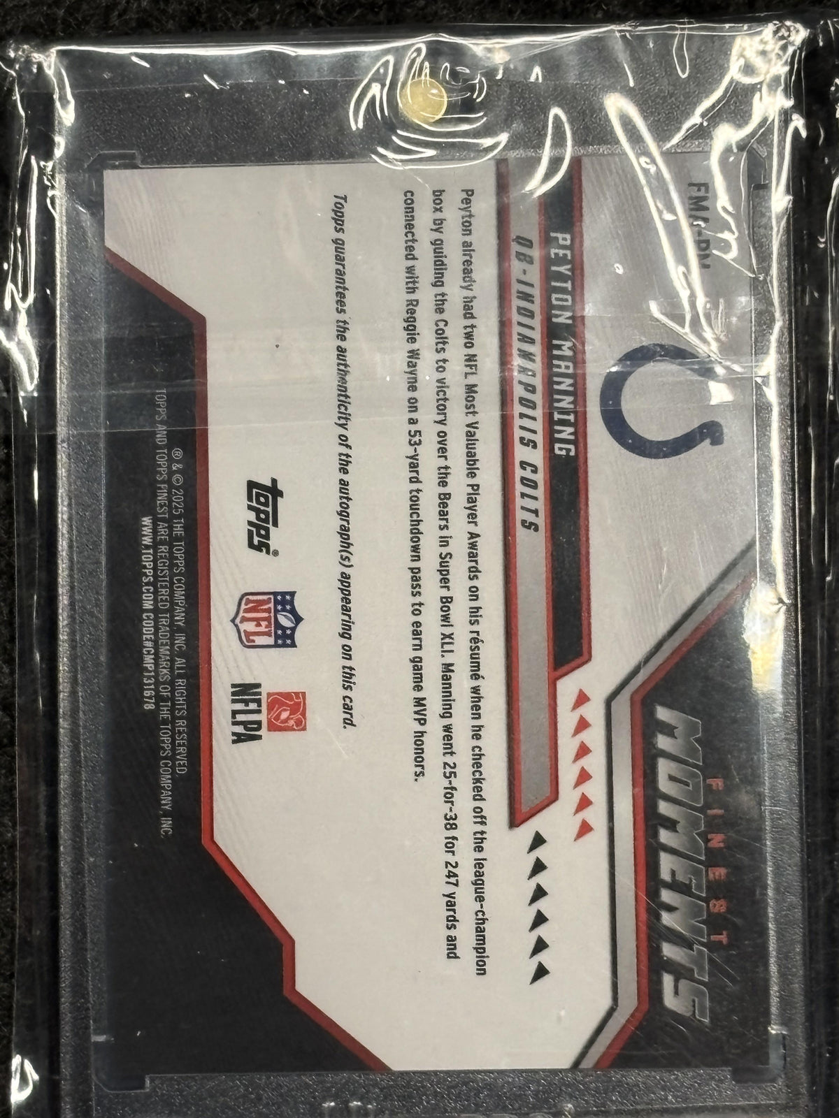 2025 Finest #FMA-PM Peyton Manning Finest Moments Autographs Orange Refractor #/25 Indianapolis Colts SN, AU