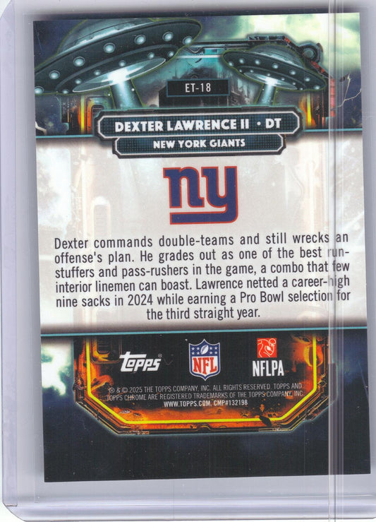 2025 Topps Chrome Cosmic #ET-18 Dexter Lawrence II Extraterrestrial Talent Green Space Dust Refractor #/75 New York Giants SN