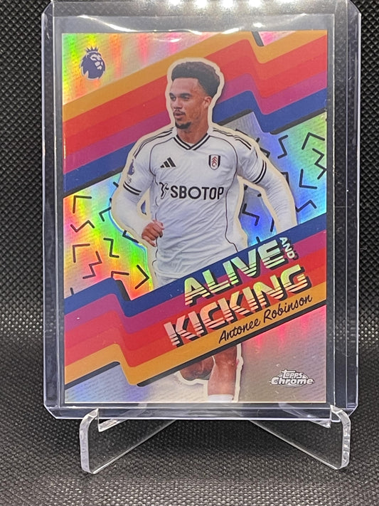 2026 Topps Chrome Premier League #AK-11 Antonee Robinson Alive And Kicking Fulham