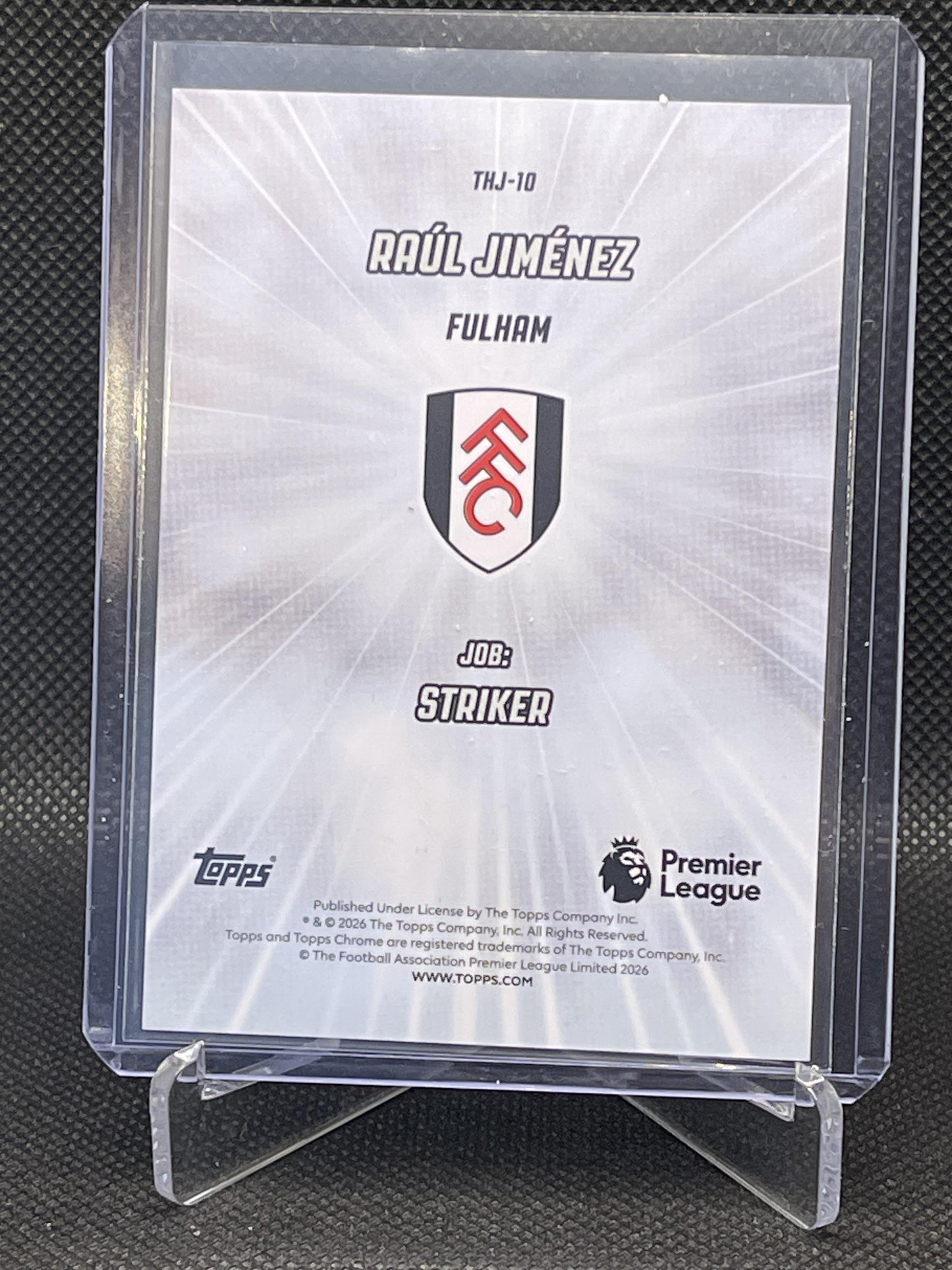 2026 Topps Chrome Premier League #THJ-10 Raúl Jiménez That's His Job Fulham