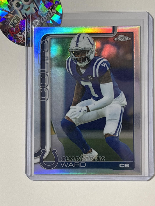 2025 Topps Chrome #129 Charvarius Ward Refractor Indianapolis Colts