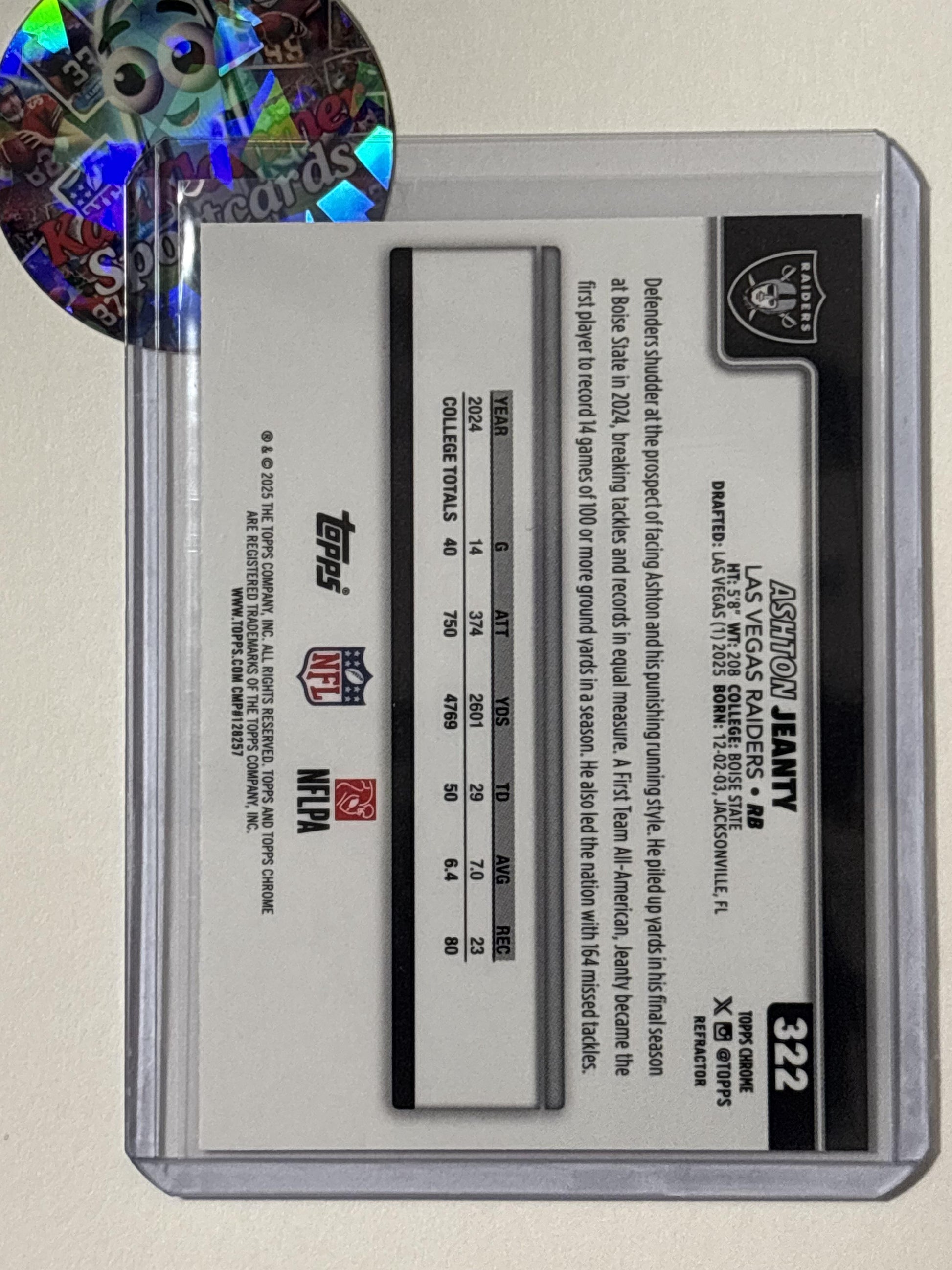 2025 Topps Chrome #322 Ashton Jeanty Topps Refractor Las Vegas Raiders RC