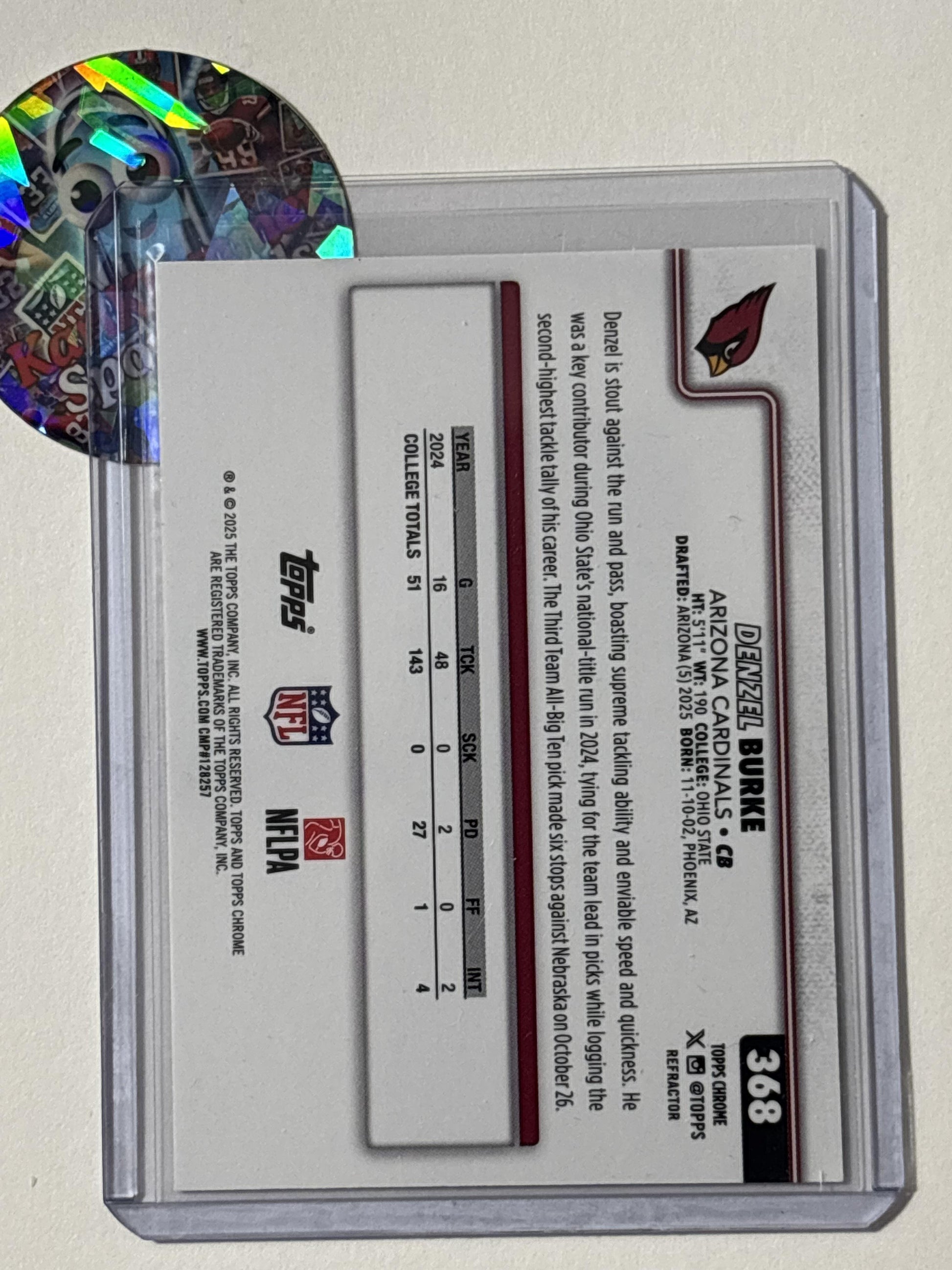 2025 Topps Chrome #368 Denzel Burke Topps Refractor Arizona Cardinals RC