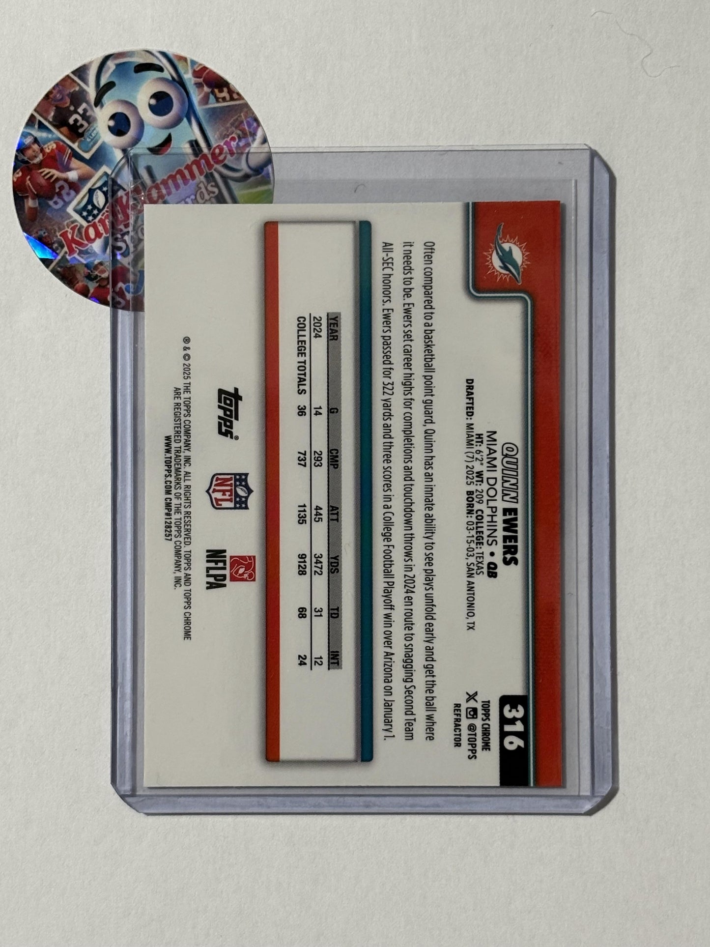 2025 Topps Chrome #316 Quinn Ewers Topps Refractor Miami Dolphins RC