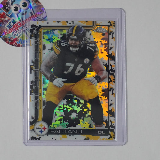 2025 Topps Chrome #256 Troy Fautanu Team Camo Pittsburgh Steelers