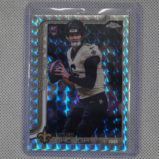 2025 Topps Chrome #398 Tyler Shough Geometric Refractor New Orleans Saints RC