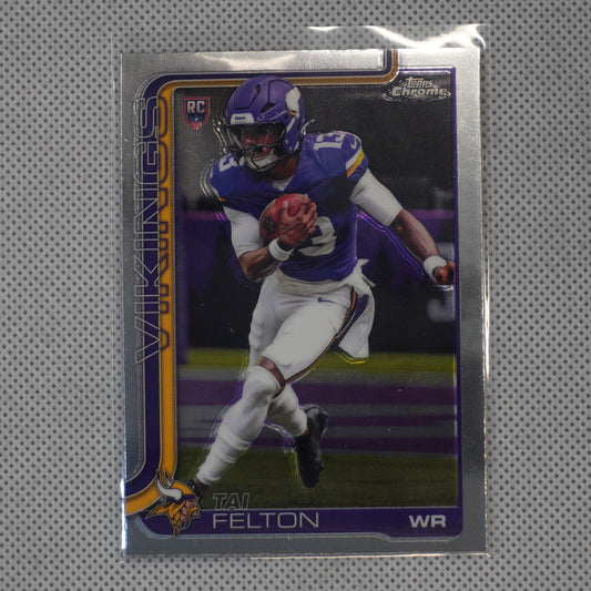 2025 Topps Chrome #395 Tai Felton Minnesota Vikings RC