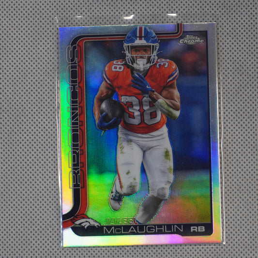 2025 Topps Chrome #90 Jaleel McLaughlin Refractor Denver Broncos
