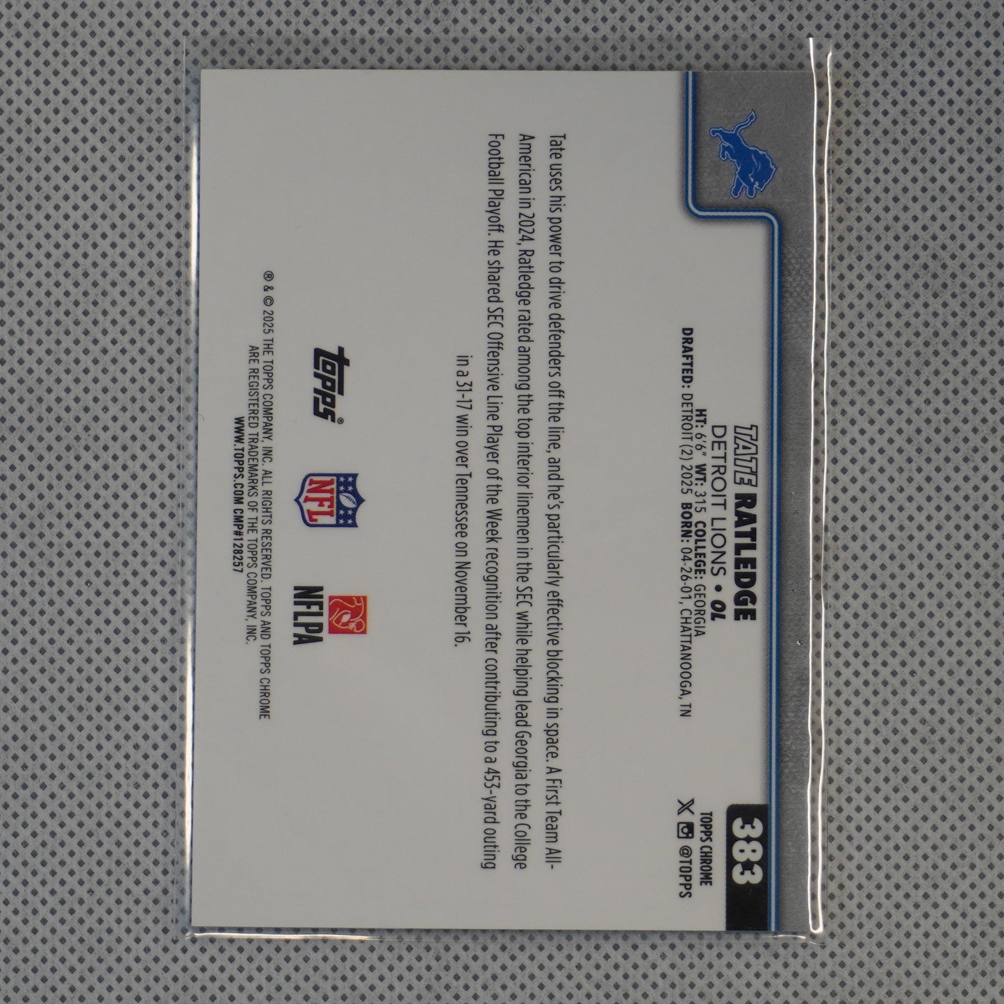 2025 Topps Chrome #383 Tate Ratledge Detroit Lions RC