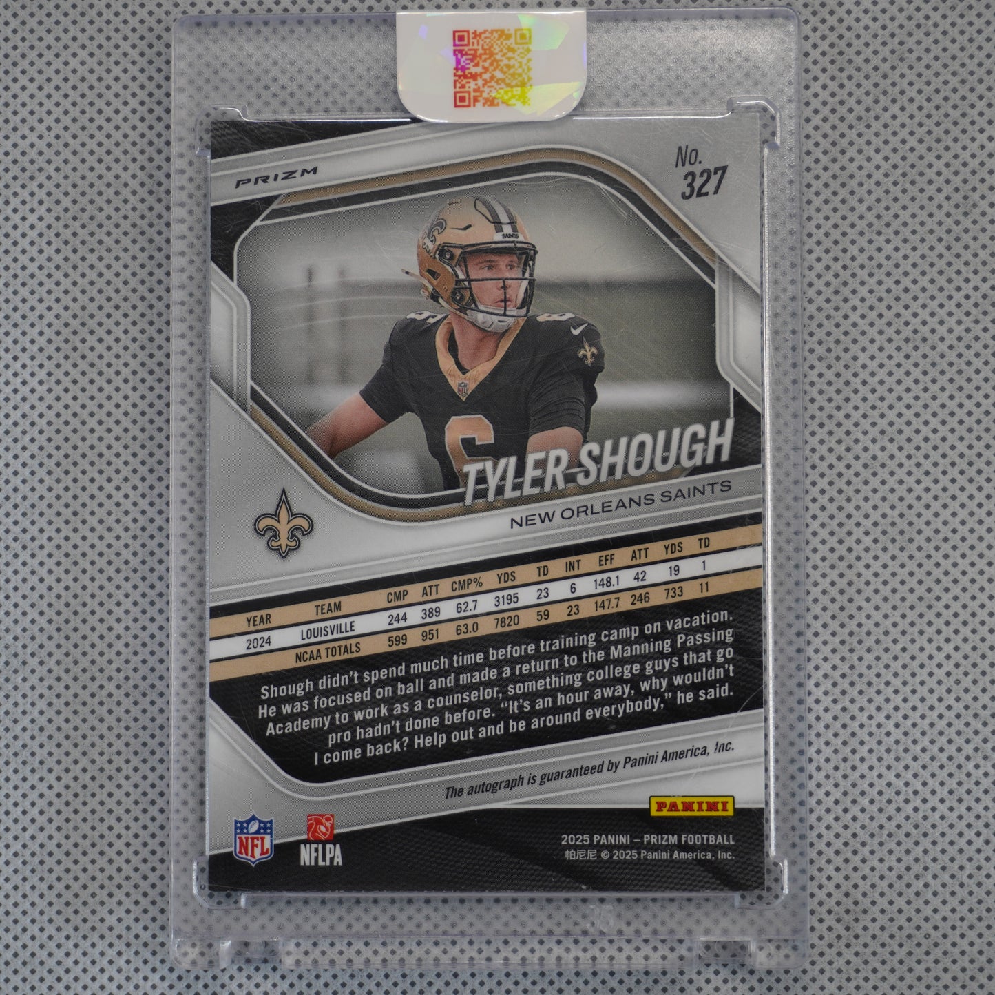 2025 Panini Prizm #327 Tyler Shough Prizm Autographs Silver New Orleans Saints AU