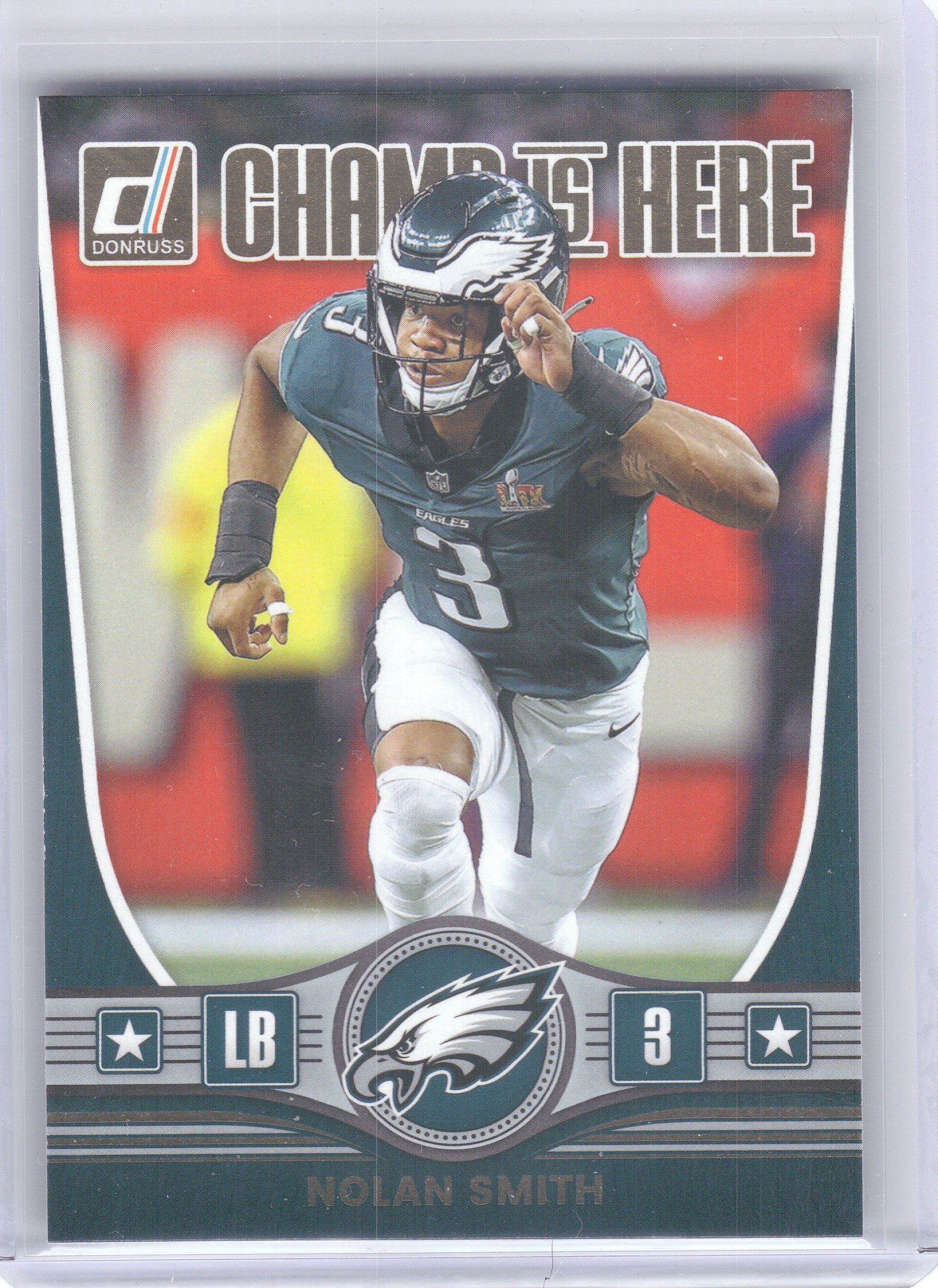 2025 Donruss #CIH-NSH Nolan Smith Champ is Here Philadelphia Eagles