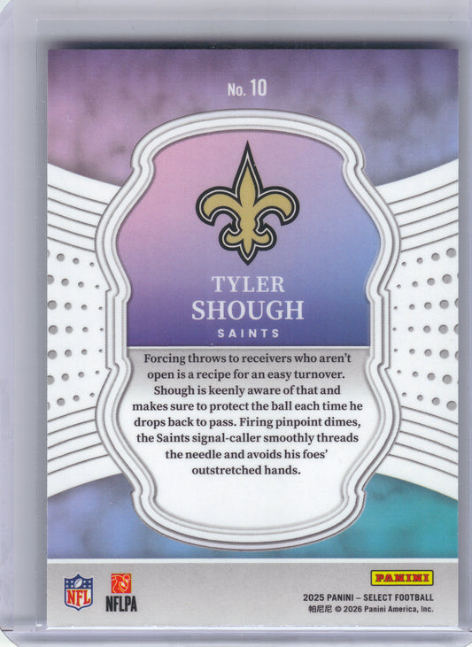 2025 Panini Select #10 Tyler Shough Select Certified Rookies New Orleans Saints