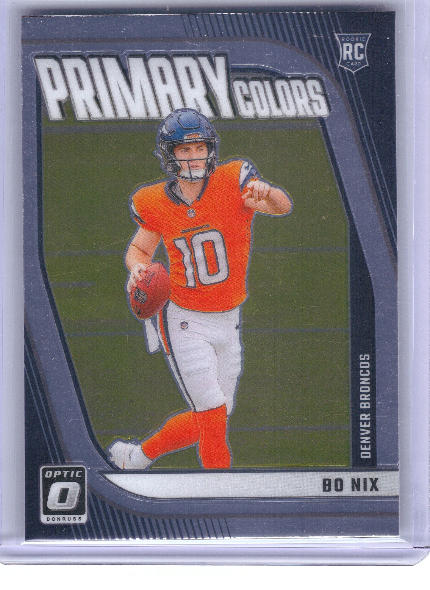 2024 Donruss Optic #4 Bo Nix Rookie Primary Colors Denver Broncos