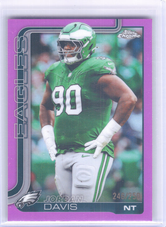 2025 Topps Chrome #249 Jordan Davis Pink Refractor #/250 Philadelphia Eagles SN