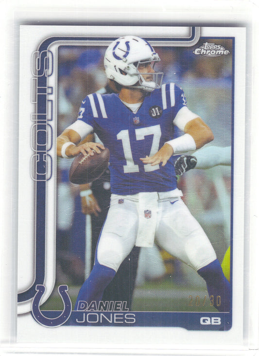 2025 Topps Chrome #132 Daniel Jones White Refractor #/30 Indianapolis Colts SN