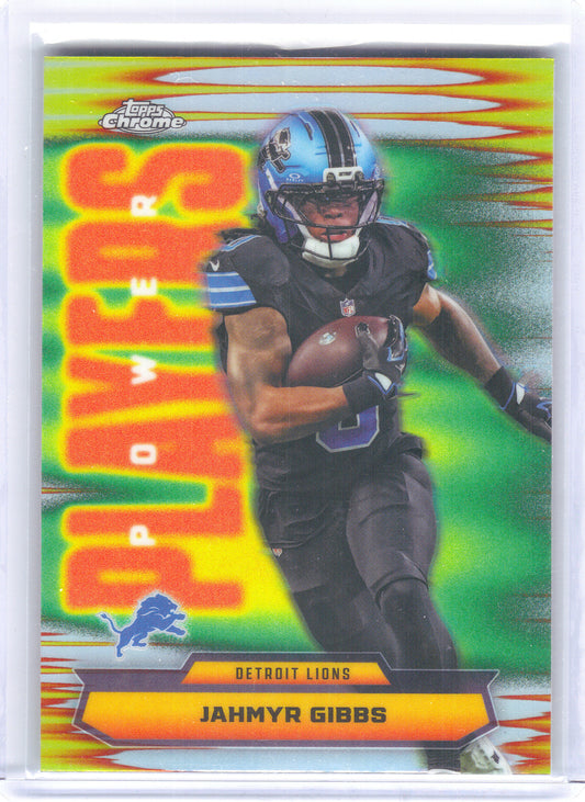 2025 Topps Chrome #PP-12 Jahmyr Gibbs Power Players Detroit Lions