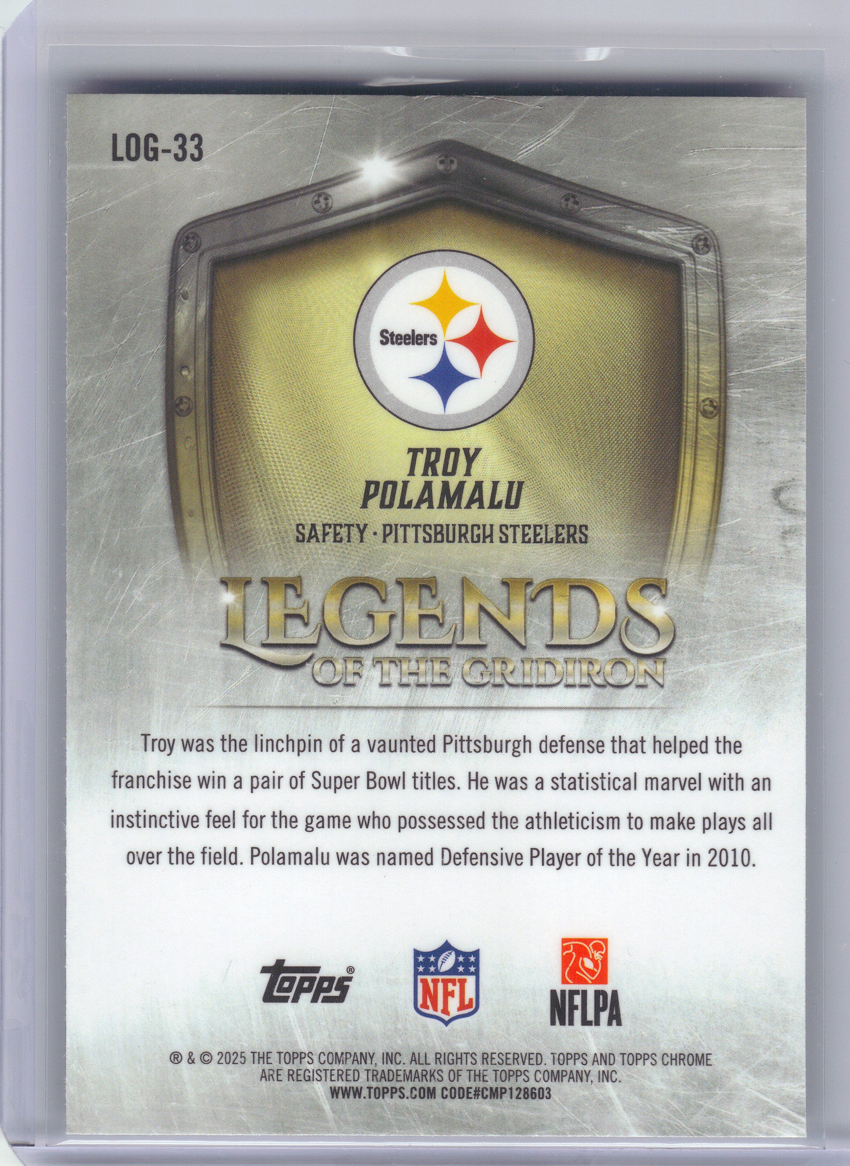 2025 Topps Chrome #LOG-33 Troy Polamalu Legends of the Gridiron Refractor Pittsburgh Steelers