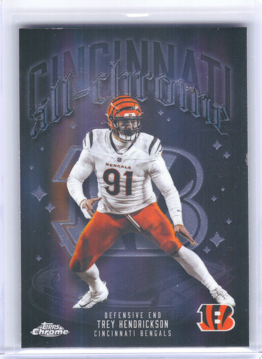 2025 Topps Chrome #ACT-16 Trey Hendrickson All Chrome Team Cincinnati Bengals