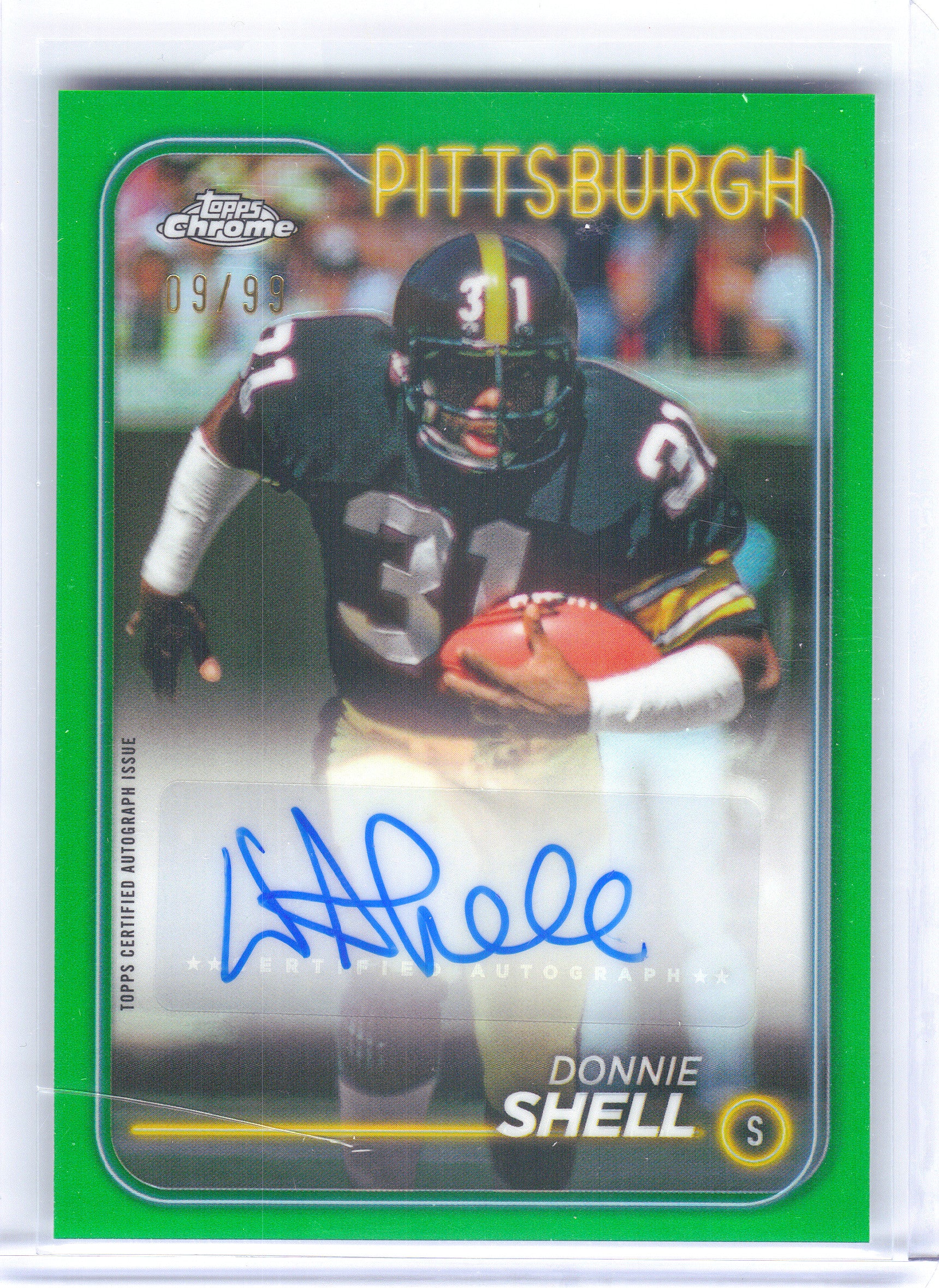 2024 Topps Chrome #BA-DSH Donnie Shell Autographs Green Refractor #/99 Pittsburgh Steelers SN, Auto
