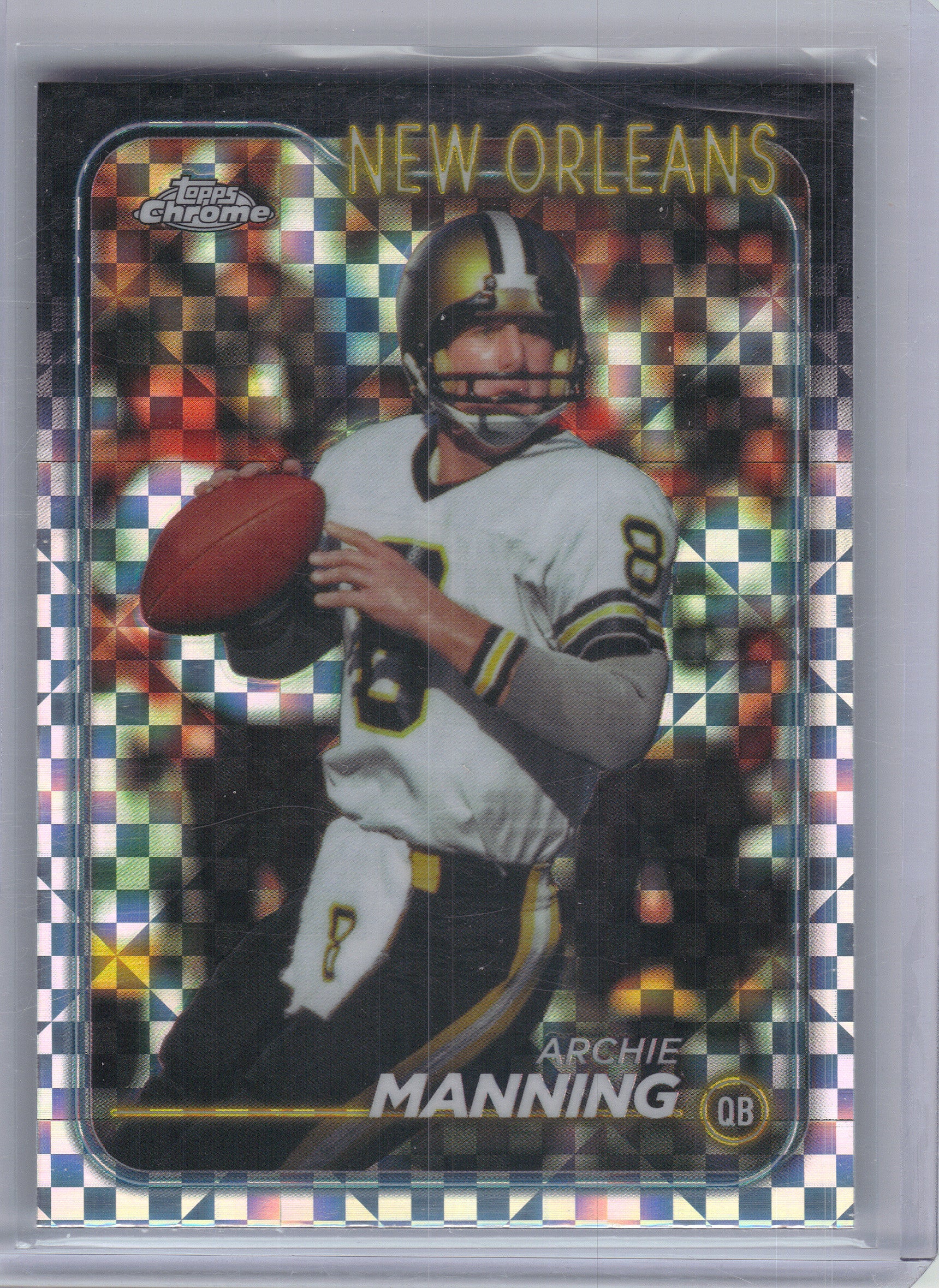 2024 Topps Chrome #135 Archie Manning X-Fractor New Orleans Saints