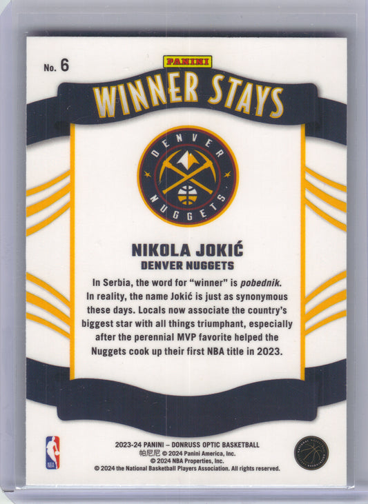 2023-24 Donruss Optic #6 Nikola Jokic Winner Stays Denver Nuggets