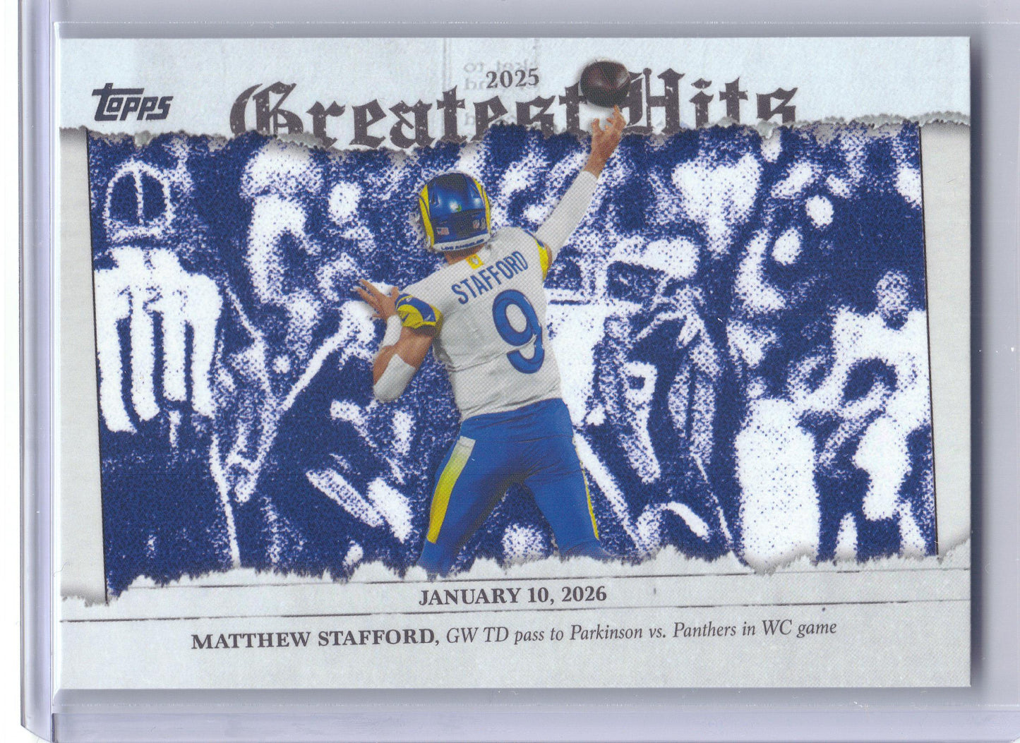 2026 Topps Flagship #25GH-MS Matthew Stafford 2025 Greatest Hits Los Angeles Rams