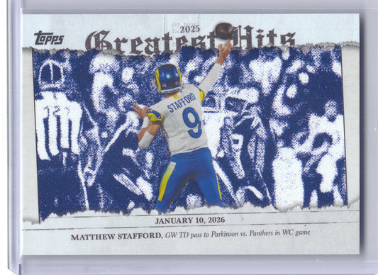 2026 Topps Flagship #25GH-MS Matthew Stafford 2025 Greatest Hits Los Angeles Rams