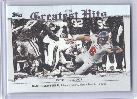 2026 Topps Flagship #25GH-BM Baker Mayfield 2025 Greatest Hits Tampa Bay Buccaneers
