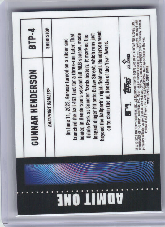 2026 Topps Chrome #BTP-4 Gunnar Henderson Big Ticket Players Baltimore Orioles
