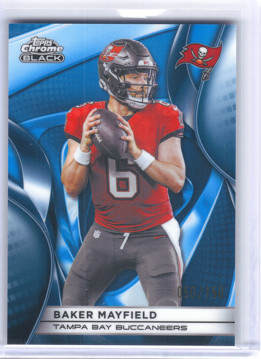 2025 Topps Chrome Black #95 Baker Mayfield Blue Refractor #/150 Tampa Bay Buccaneers SN