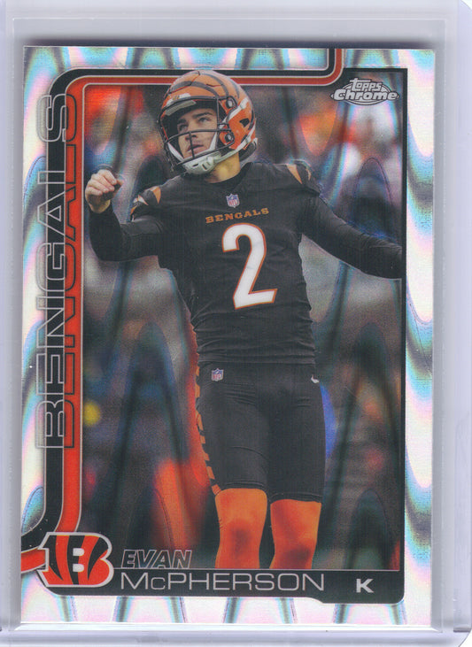 2025 Topps Chrome #64 Evan McPherson Ray Wave Refractor Cincinnati Bengals