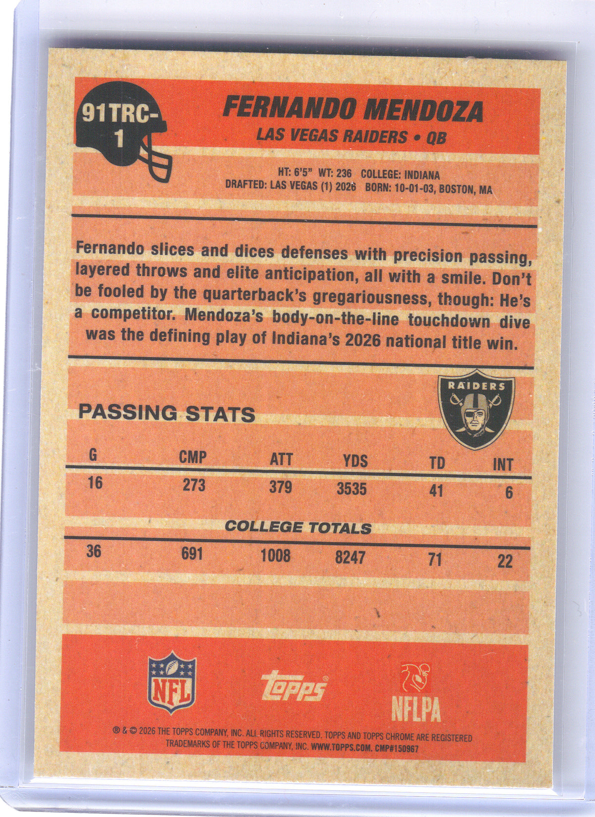 2026 Topps Flagship #91TRC-1 Fernando Mendoza 1991 Topps Football 35th Anniversary Rookies Chrome Las Vegas Raiders