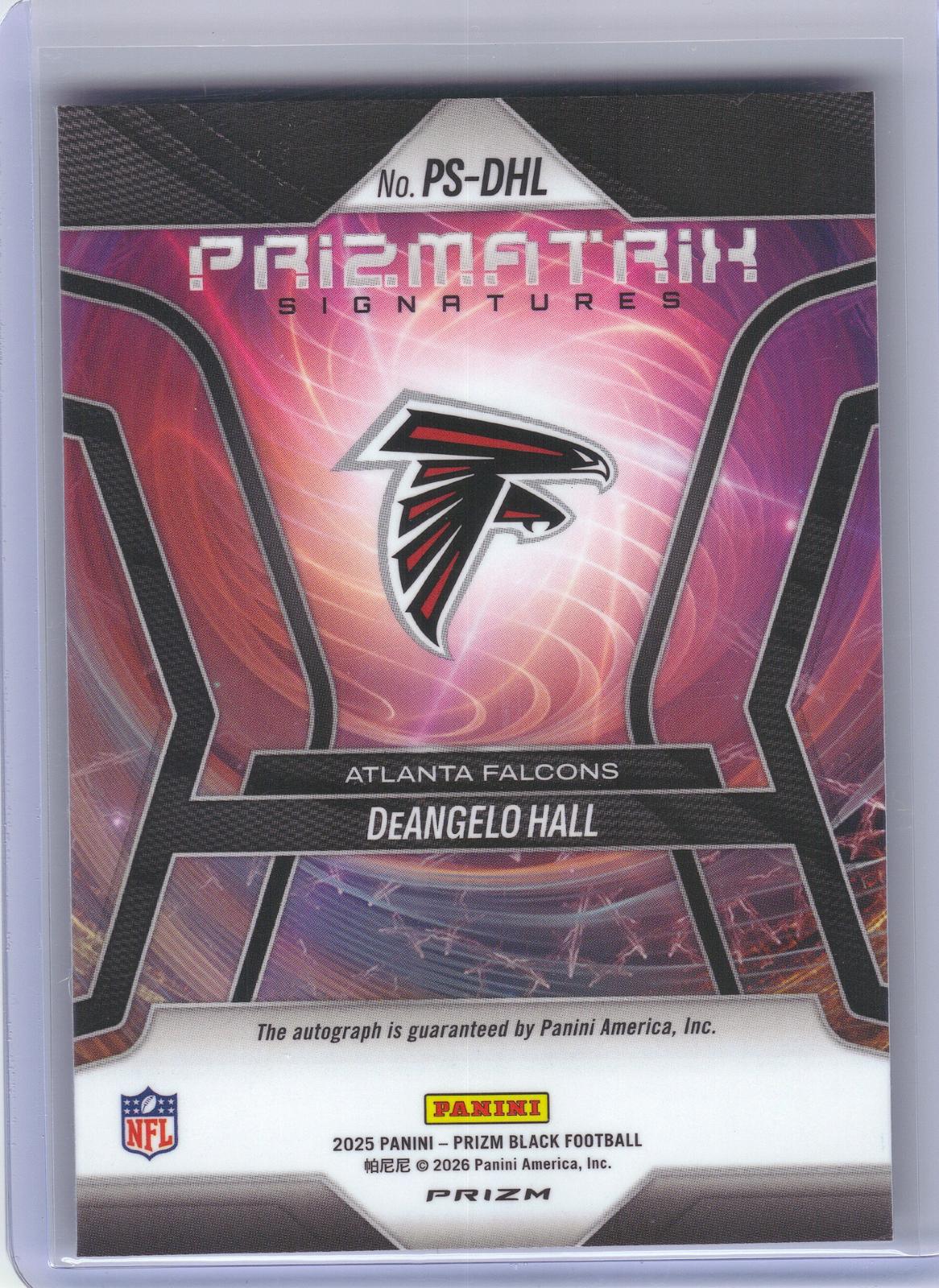 2025 Panini Prizm Black #PS-DHL DeAngelo Hall Prizmatrix Signatures Prizm Atlanta Falcons SN, AU