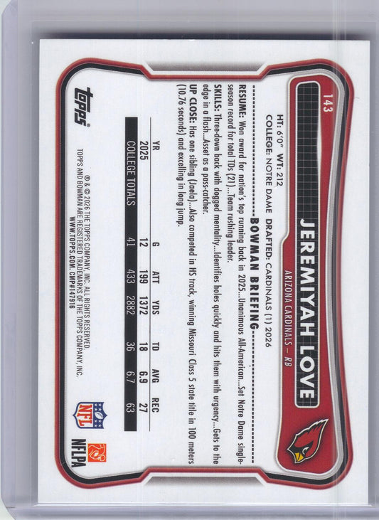 2026 Bowman #143 Jeremiyah Love Arizona Cardinals RC