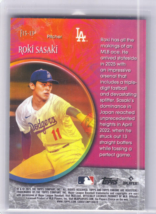 2025 Topps Chrome #F15-13 Roki Sasaki Fortune 15 Los Angeles Dodgers