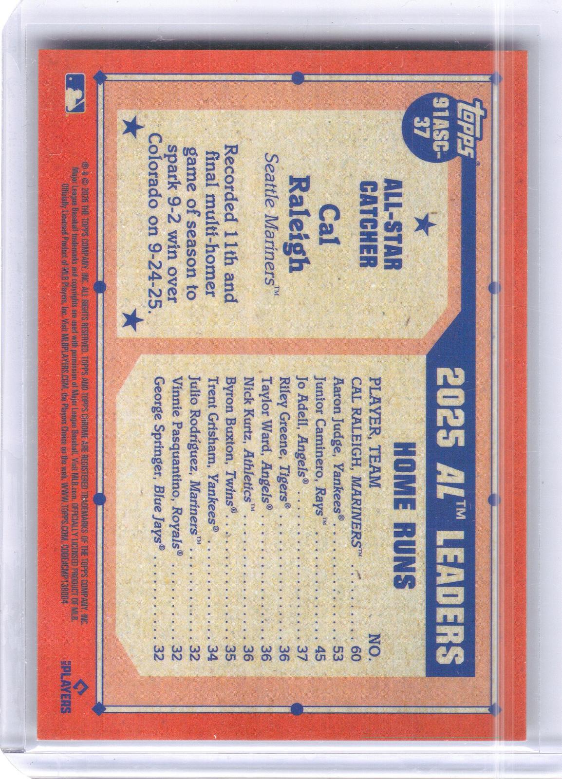 2026 Topps #91ASC-37 Cal Raleigh 1991 Topps Baseball 35th Anniversary Chrome All-Stars Gold Refractor #/50 Seattle Mariners SN